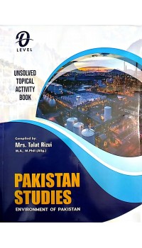 O/L Environment of Pakistan - Geography (Activity Book - Unsolved Topical)